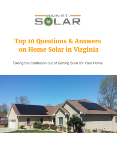 Top 10 Questions on Home Solar in Virginia